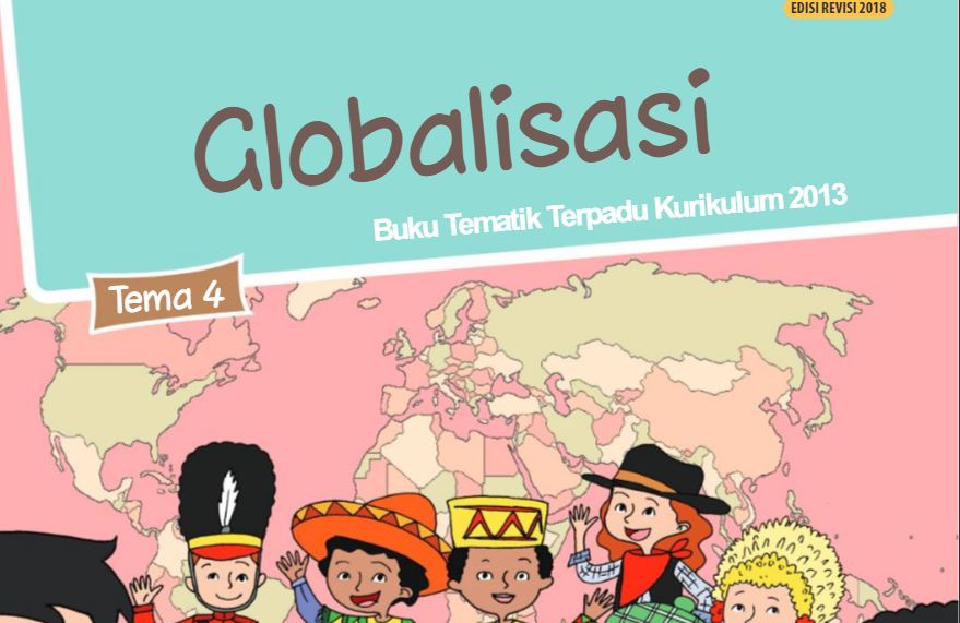 Soal dan Kunci Jawaban PAS Kelas 6 2020 Semester Ganjil Tema 4 Globalisasi