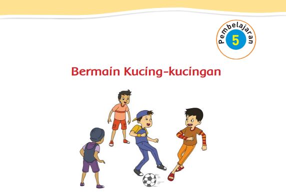 Kunci Jawaban Tema 3 Kelas 2 Halaman 33 34 35, Subtema 1 Pembelajaran 5