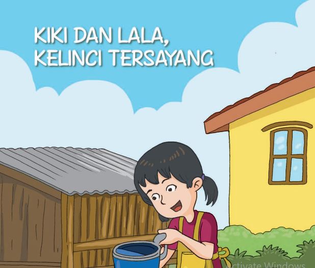 Kunci Jawaban Tema 3 Kelas 4 Halaman 138 dan 139, Aku Cinta Membaca: Kiki dan Lala, Kelinci Tersayang