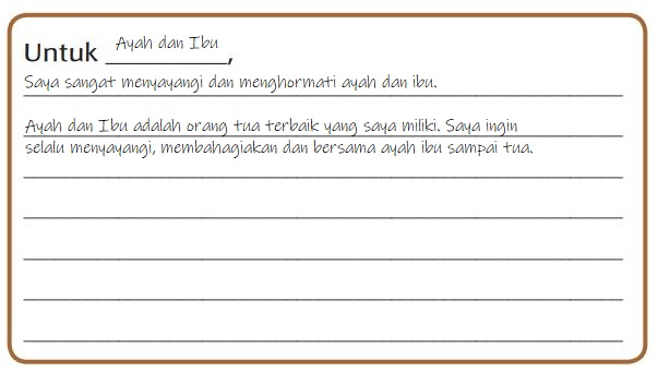 Ayo, Tuliskan Pesan untuk Ibu atau Ayahmu! Kunci Jawaban Tema 5 Kelas 1 Halaman 147