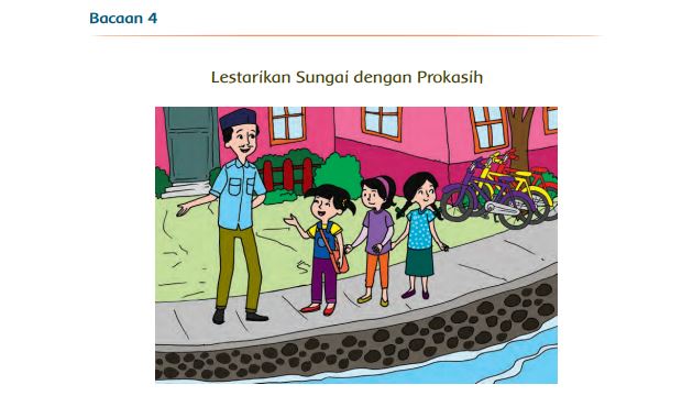 Kunci Jawaban Tema 9 Kelas 5 SD Halaman 200 dan 201, Lestarikan Sungai dengan Prokasih