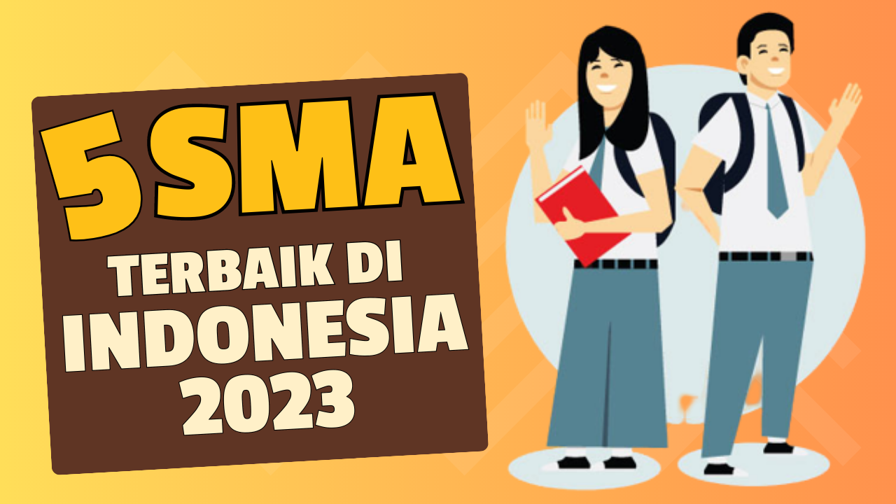 SMA Terbaik di Indonesia